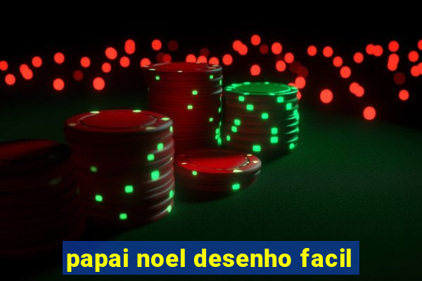 papai noel desenho facil